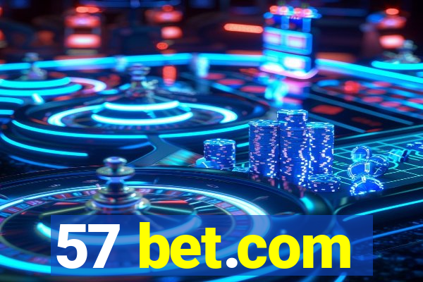 57 bet.com